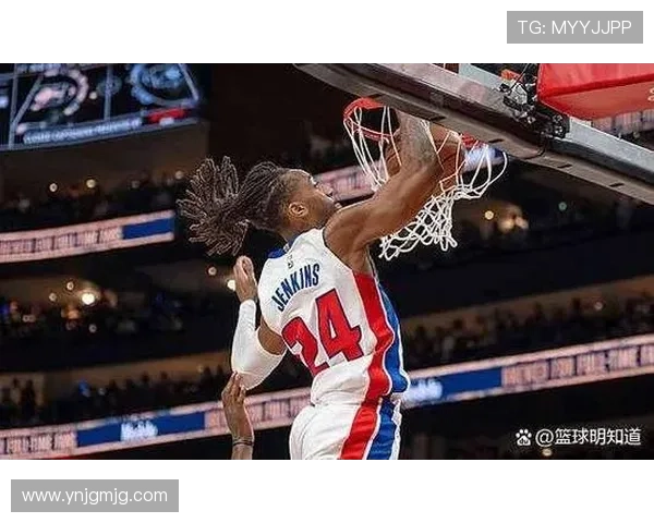 詹金斯自信展现实力一年前若有人预言我会信服自己表现